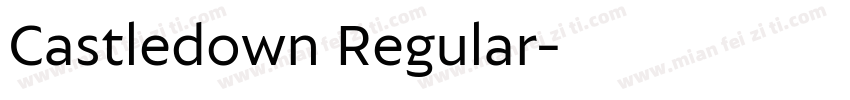 Castledown Regular字体转换